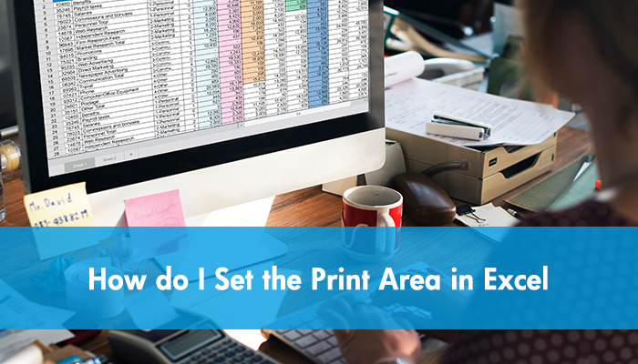 How do I Set the Print Area in Excel